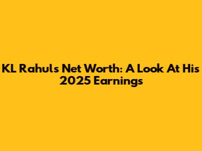 KL Rahul's Net Worth: A Look At His 2025 Earnings