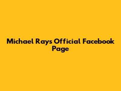 Michael Ray's Official Facebook Page