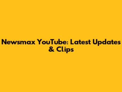 Newsmax YouTube: Latest Updates & Clips
