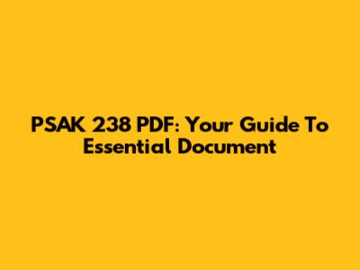 PSAK 238 PDF: Your Guide To Essential Document