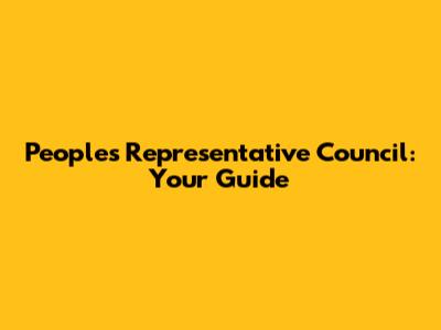 People's Representative Council: Your Guide