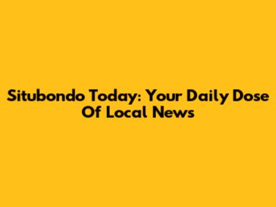 Situbondo Today: Your Daily Dose Of Local News